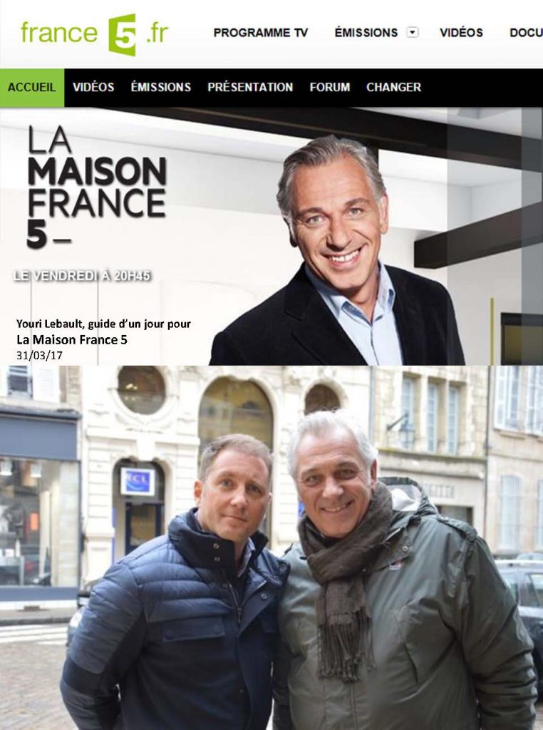 Bourgogne Gold tour dans l'émission La Maison France 5